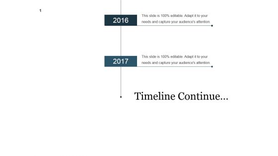 Timeline Continue Ppt PowerPoint Presentation Themes