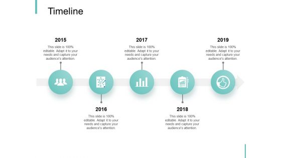 Timeline Five Year Process Ppt PowerPoint Presentation Professional Design Inspiration