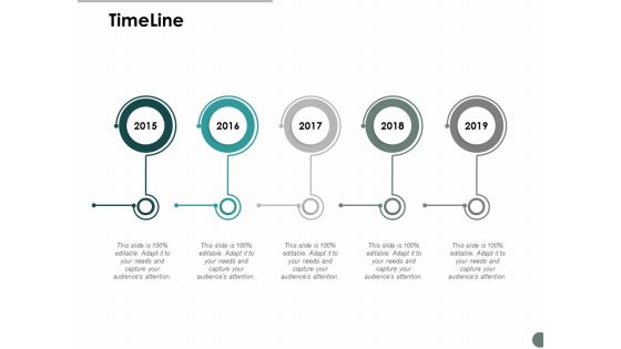 Timeline Five Year Process Ppt Powerpoint Presentation Slides Samples