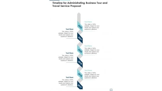 Timeline For Administrating Business Tour And Travel Service Proposal One Pager Sample Example Document