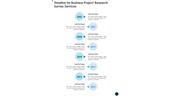 Timeline For Business Project Research Survey Services One Pager Sample Example Document