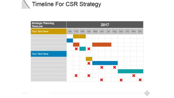 Timeline For Csr Strategy Ppt PowerPoint Presentation Visual Aids Infographics