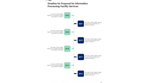 Timeline For Proposal For Information Processing Facility Services One Pager Sample Example Document