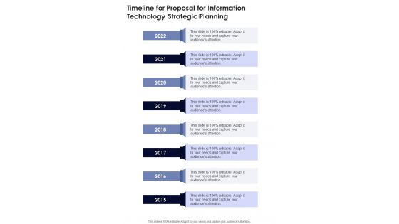 Timeline For Proposal For Information Technology Strategic Planning One Pager Sample Example Document