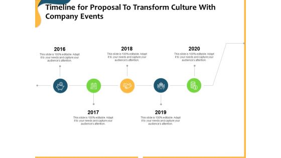 Timeline For Proposal To Transform Culture With Company Events Ppt Show Pictures PDF