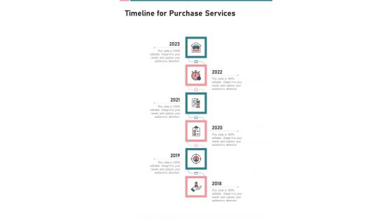 Timeline For Purchase Services One Pager Sample Example Document