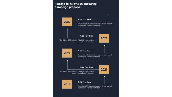Timeline For Television Marketing Campaign Proposal One Pager Sample Example Document