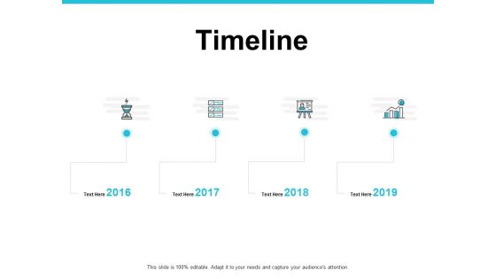 Timeline Four Year Process Ppt PowerPoint Presentation File Layout