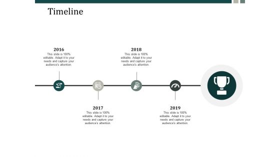 Timeline Four Year Process Ppt Powerpoint Presentation Layouts Information Ppt Powerpoint Presentation Show Layouts