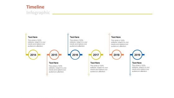 Timeline Infographic 2014 To 2019 Years Ppt PowerPoint Presentation Summary Master Slide