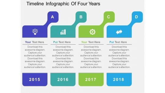 Timeline Infographic Of Four Years Powerpoint Templates