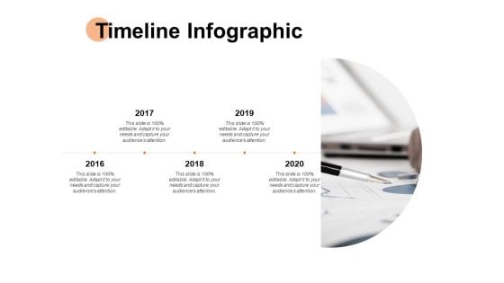 Timeline Infographic Ppt PowerPoint Presentation Show Samples