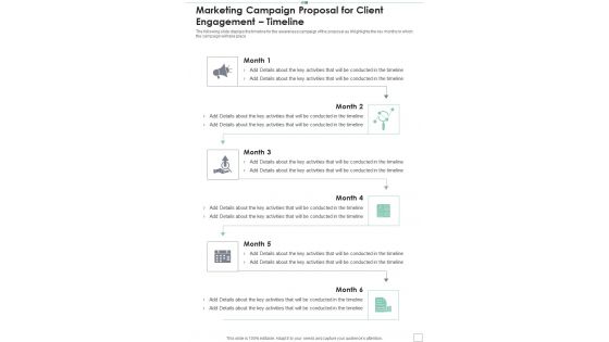 Timeline Marketing Campaign Proposal For Client Engagement One Pager Sample Example Document