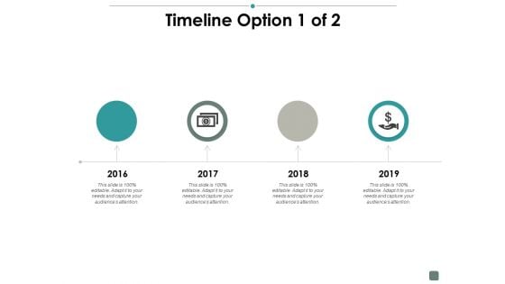 Timeline Option 1 Of 2 Contribution Ppt PowerPoint Presentation Example 2015