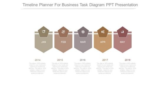 Timeline Planner For Business Task Diagram Ppt Presentation