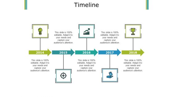 Timeline Ppt PowerPoint Presentation Infographic Template Designs