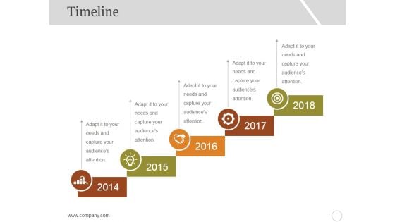 Timeline Ppt PowerPoint Presentation Pictures Design Templates