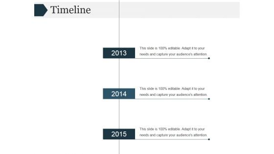 Timeline Ppt PowerPoint Presentation Pictures