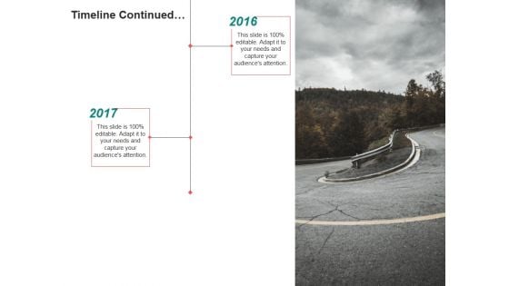 Timeline Template 2 Ppt PowerPoint Presentation Infographics Demonstration