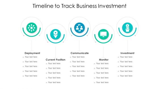 Timeline To Track Business Investment Ppt Gallery Infographics PDF