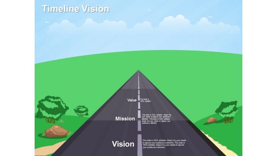 Timeline Vision Ppt PowerPoint Presentation Slides Graphic Tips