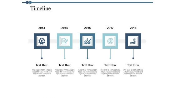 Timeline Years Roadmap Ppt PowerPoint Presentation Icon Example Topics