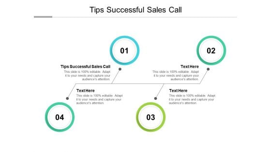 Tips Successful Sales Call Ppt PowerPoint Presentation Icon Professional Cpb