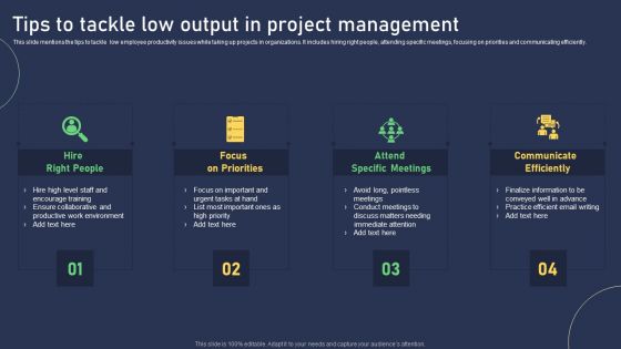 Tips To Tackle Low Output In Project Management Background PDF