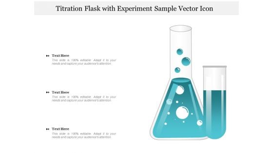 Titration Flask With Experiment Sample Vector Icon Ppt PowerPoint Presentation Inspiration Infographic Template PDF