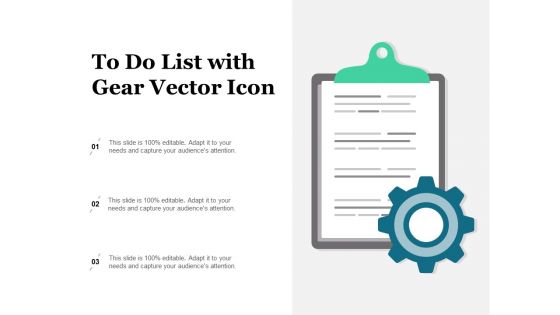 To Do List With Gear Vector Icon Ppt PowerPoint Presentation Infographic Template Infographics