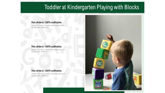 Toddler At Kindergarten Playing With Blocks Ppt PowerPoint Presentation Layouts Graphics Download PDF