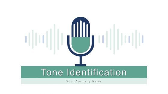 Tone Identification Technology Mobile Ppt PowerPoint Presentation Complete Deck