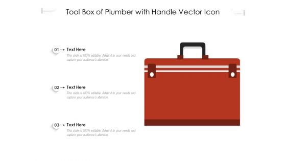 Tool Box Of Plumber With Handle Vector Icon Ppt Infographics Information PDF