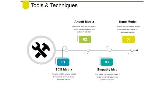 Tools And Techniques Ppt PowerPoint Presentation Icon Slides