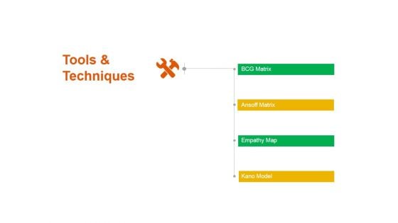 Tools And Techniques Ppt PowerPoint Presentation Professional Show