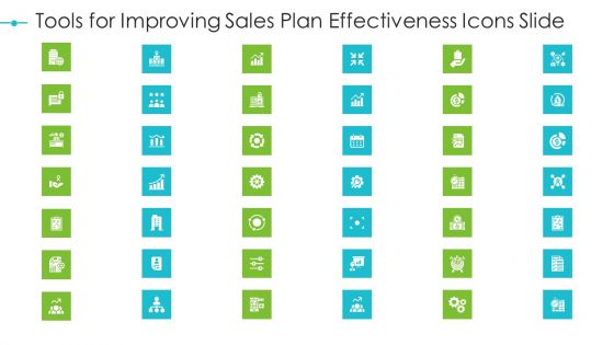 Tools For Improving Sales Plan Effectiveness Icons Slide Summary PDF