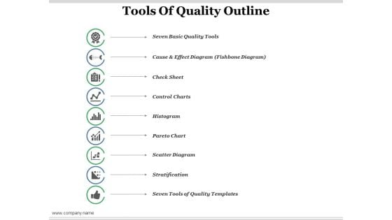 Tools Of Quality Outline Ppt PowerPoint Presentation Summary Introduction Tools Of Quality Outline Ppt PowerPoint Presentation Summary Introduction