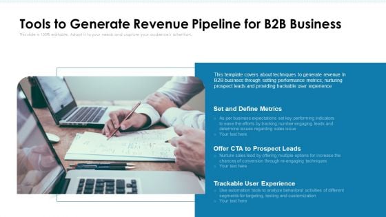 Tools To Generate Revenue Pipeline For B2B Business Ppt PowerPoint Presentation Gallery Graphic Images PDF