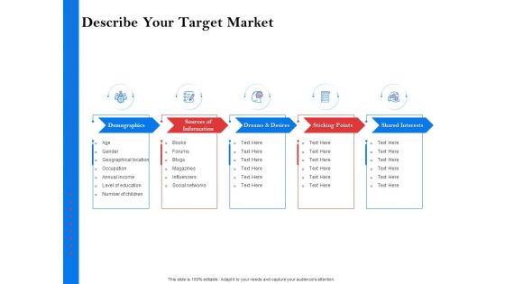 Tools To Identify Market Opportunities For Business Growth Describe Your Target Market Introduction PDF