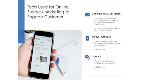 Tools Used For Online Business Marketing To Engage Customer Ppt PowerPoint Presentation Gallery Shapes PDF