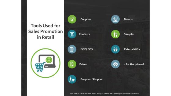 Tools Used For Sales Promotion In Retail Ppt PowerPoint Presentation Styles Vector
