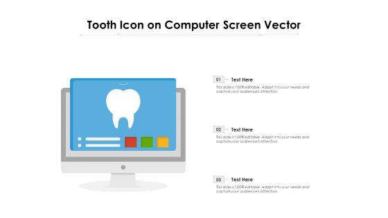 Tooth Icon On Computer Screen Vector Ppt PowerPoint Presentation File Background Designs PDF