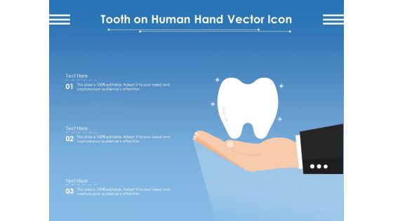 Tooth On Human Hand Vector Icon Ppt PowerPoint Presentation Gallery Graphics Pictures PDF