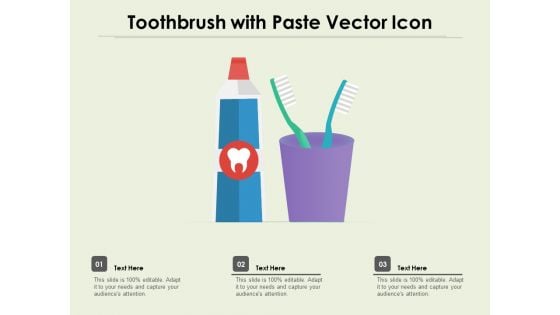 Toothbrush With Paste Vector Icon Ppt PowerPoint Presentation Model Layout PDF