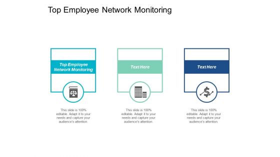 Top Employee Network Monitoring Ppt PowerPoint Presentation Inspiration Visuals Cpb