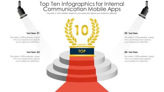 Top Ten Infographics For Internal Communication Mobile Apps Ppt PowerPoint Presentation Inspiration Guide PDF
