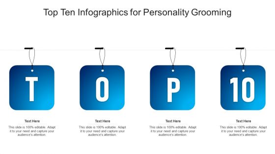 Top Ten Infographics For Personality Grooming Ppt PowerPoint Presentation Gallery Graphics Design PDF