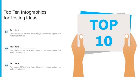 Top Ten Infographics For Testing Ideas Ppt PowerPoint Presentation Styles Professional PDF