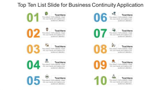 Top Ten List Slide For Business Continuity Application Ppt PowerPoint Presentation Outline Example Introduction PDF