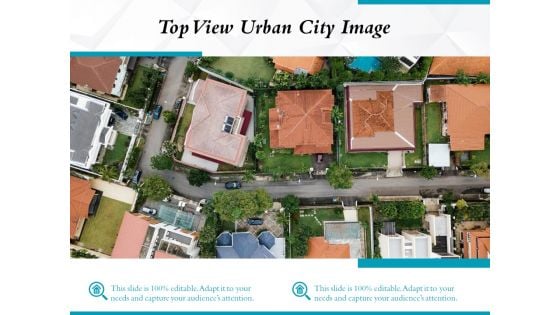 Top View Urban City Image Ppt PowerPoint Presentation Model Visuals PDF